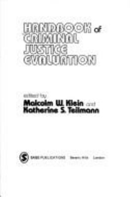 Handbook of criminal justice evaluation