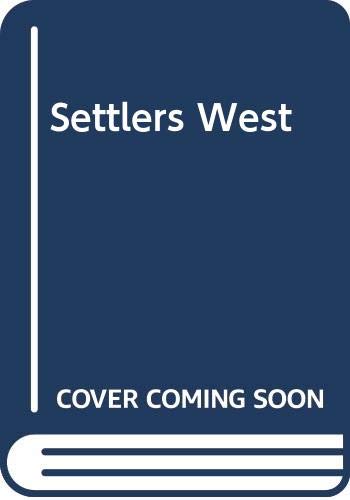 The settlers' West