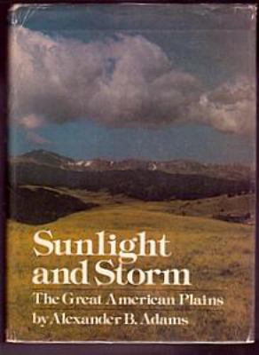 Sunlight and storm : the great American plains