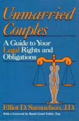 Unmarried couples : a guide to your legal rights and obligations