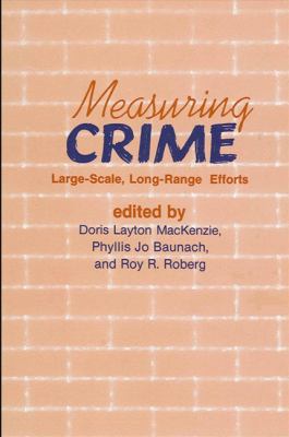 Measuring crime : large-scale, long-range efforts