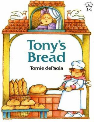 Tony's bread : an Italian folktale