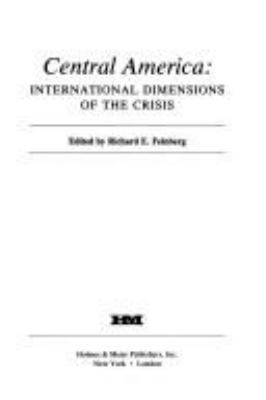 Central America : International dimensions of the crisis