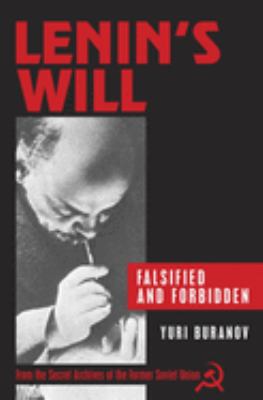 Lenin's will : falsified and forbidden