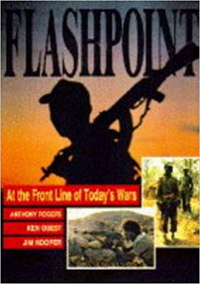 Flashpoint! : at the front line of today's wars