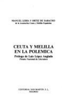 Ceuta y Melilla en la polémica