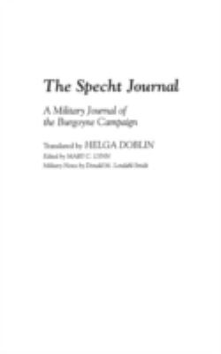 The Specht journal : a military journal of the Burgoyne campaign