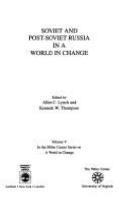 Soviet and post-Soviet Russia in a world in change