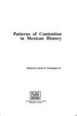 Patterns of contention in Mexican history