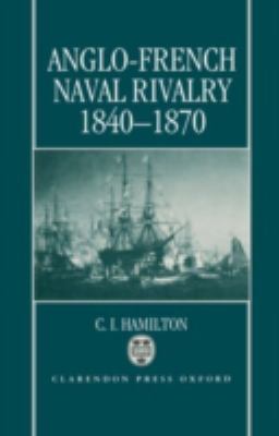 Anglo-French naval rivalry, 1840-1870