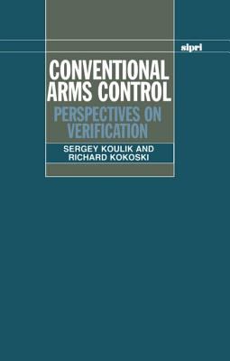 Conventional arms control : perspectives on verification