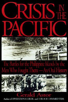 Crisis in the Pacific : the battles for the Philippine Islands