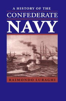 A history of the Confederate Navy