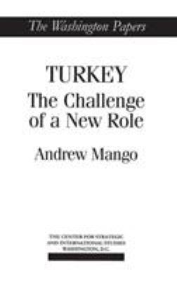 Turkey : the challenge of a new role