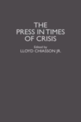 The press in times of crisis