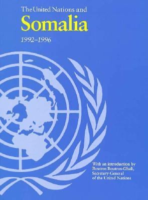 The United Nations and Somalia, 1992-1996