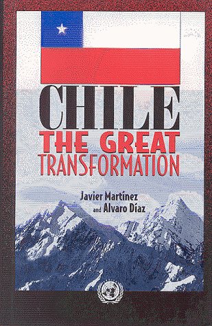 Chile : the great transformation