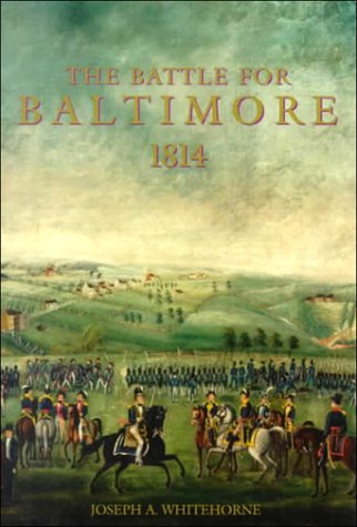 The battle for Baltimore, 1814