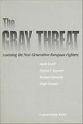 The gray threat : assessing the next-generation European fighters
