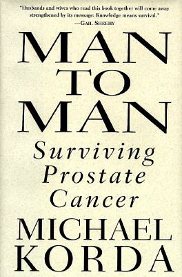 Man to man : surviving prostate cancer