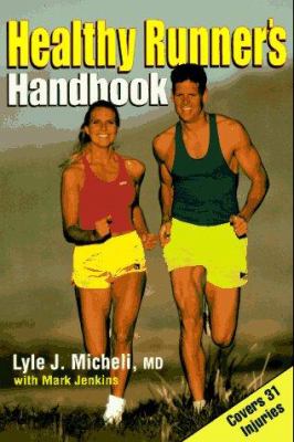 Healthy runner's handbook