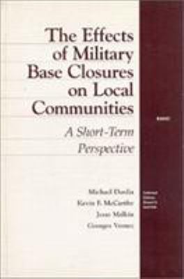 The effects of military base closures on local communities : a short-term perspective