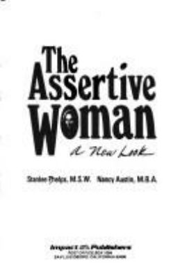 The assertive woman : a new look