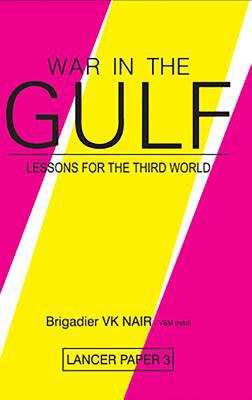 War in the Gulf : lessons for the Third World