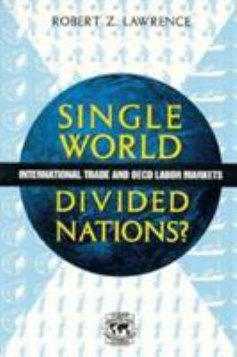 Single world, divided nations? : international trade and OECD labor markets