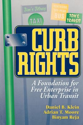 Curb rights : a foundation for free enterprise in urban transit