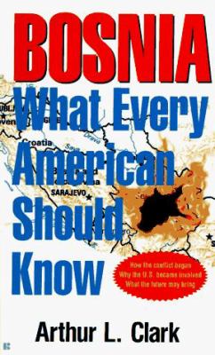 Bosnia : what every American should know
