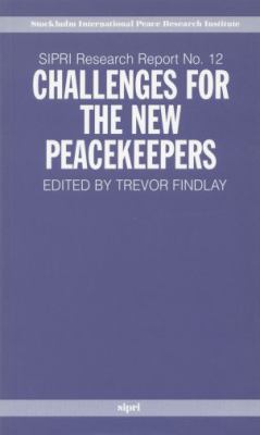 Challenges for the new peacekeepers