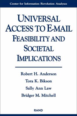 Universal access to E-mail : feasibility and societal implications