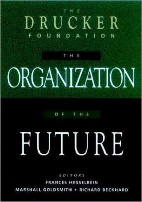 The organization of the future