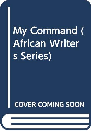 My command : an account of the Nigerian civil war, 1967-1970