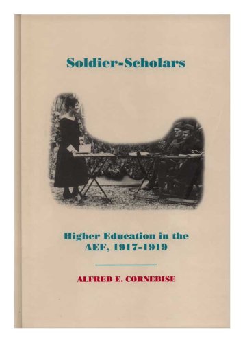 Soldier-scholars : higher education in the AEF, 1917-1919