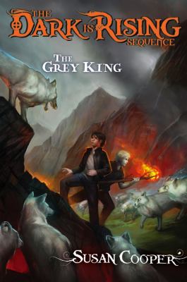 The grey king. bk.4 ] / [The Dark is rising sequence ;