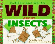 Crafts for kids who are wild about insects