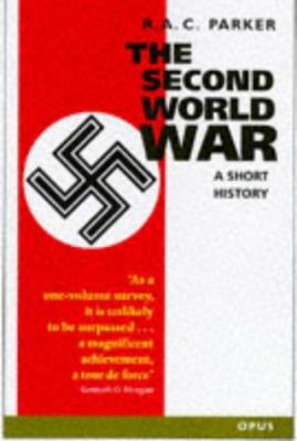 The Second World War : a short history