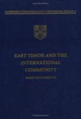 East Timor and the international community : basic documents