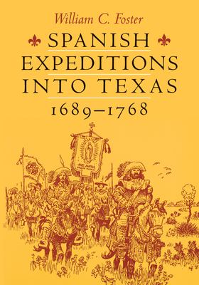 Spanish expeditions into Texas, 1689-1768