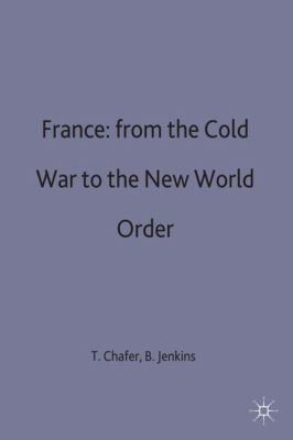 France : from the Cold War to the New World Order