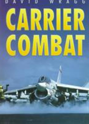 Carrier combat