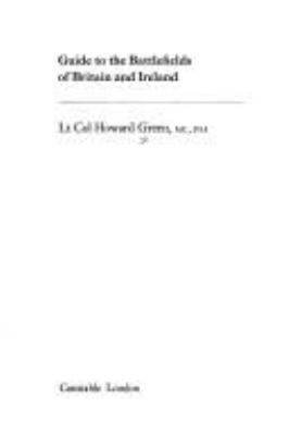 Guide to the battlefields of Britain and Ireland