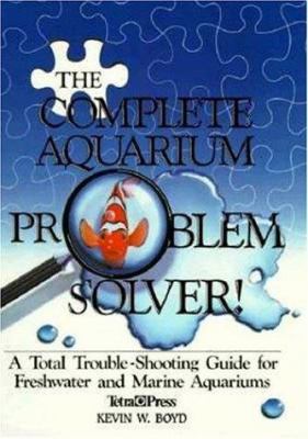 The complete aquarium problem solver