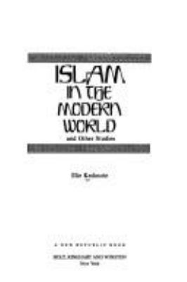 Islam in the modern world and other studies
