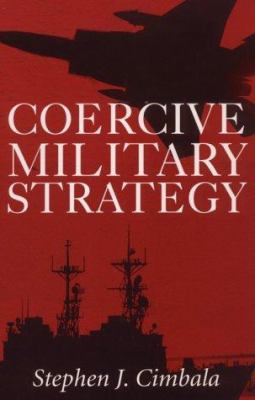 Coercive military strategy