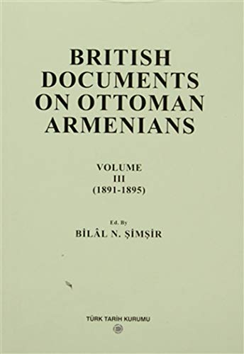 British documents on Ottoman Armenians