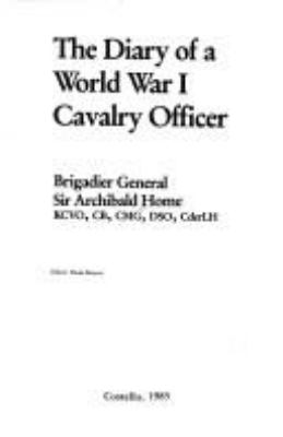 The diary of a World War I cavalry officer