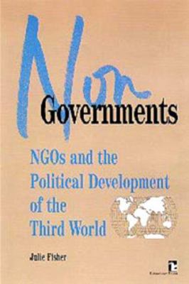 Nongovernments : NGOs and the political development of the Third World